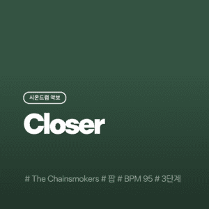 Closer - The Chainsmokers