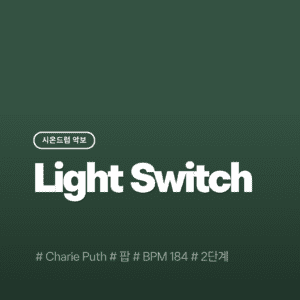 Light Switch - Charlie Puth